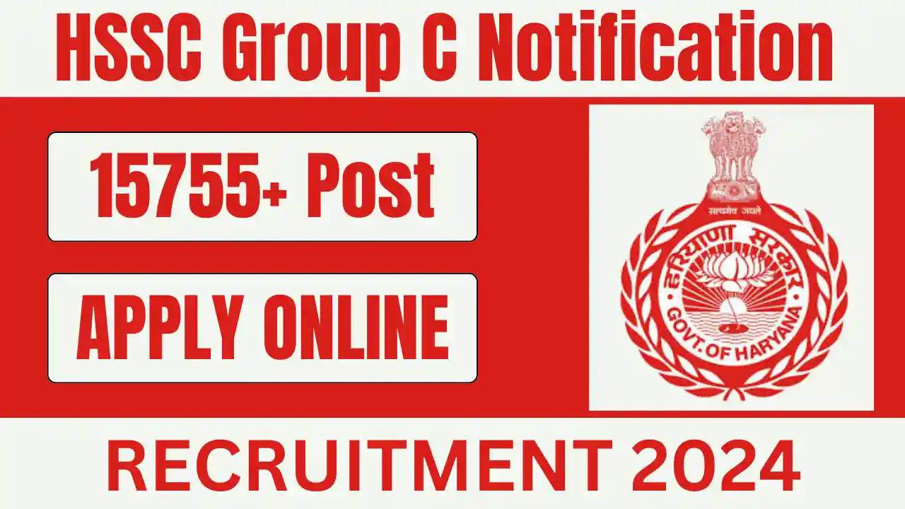 HSSC Group C Recruitment 2024: (HSSC Group C Recruitment, Vacancy, Apply Date, Last Date, Educational Qualifications, Application, Official Notification, Apply Online, Apply Now, Official Website, How to Apply, Status, Eligibility Criteria, Age Limit, Eligibility, PDF, Form PDF, Latest News) (हरियाणा स्टाफ सिलेक्शन कमीशन (HSSC) Group C, भर्ती, वेकेंसी, आवेदन तिथि, अंतिम तिथि, शैक्षिक योग्यता, आवेदन, आधिकारिक नोटिफिकेशन, ऑनलाइन आवेदन, अभी आवेदन करें, आधिकारिक वेबसाइट, आवेदन कैसे करें, स्थिति, पात्रता मानदंड, आयु सीमा, पात्रता, पीडीएफ, फॉर्म पीडीएफ, ताज़ा खबर)